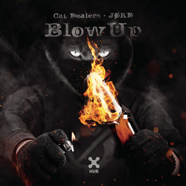 کاور آهنگ Blow Up از Cat Dealers, JORD