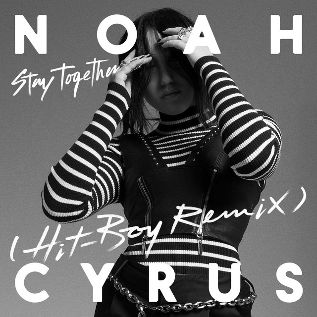 کاور آهنگ Stay Together - Hit-Boy Remix از Hit-Boy, Noah Cyrus