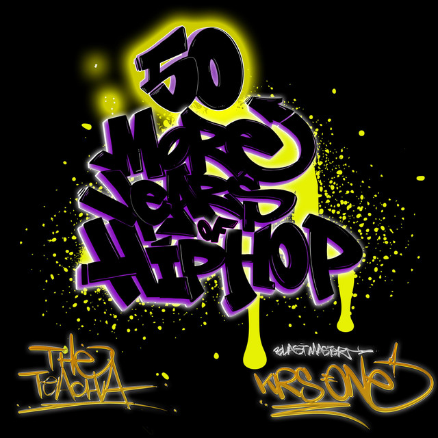 کاور آهنگ 50 More Years Of Hip Hop از KRS-One