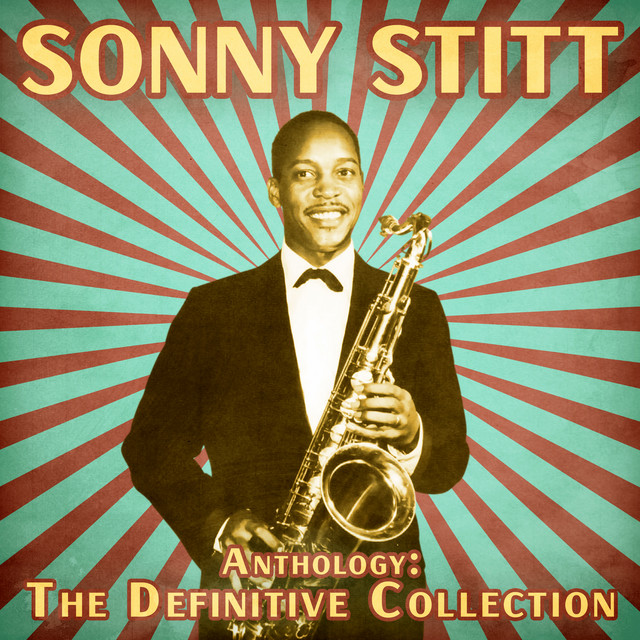 کاور آهنگ Blues for Bags - Remastered از Sonny Stitt