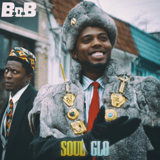 کاور آهنگ Soul Glo از B.o.B