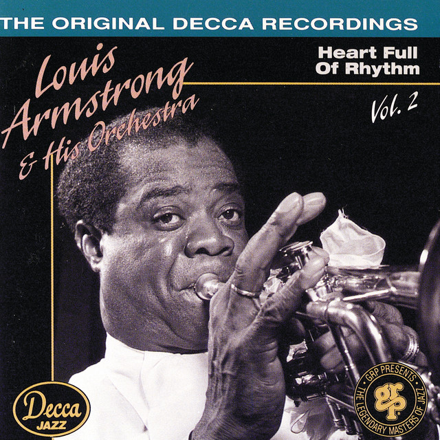 کاور آهنگ I've Got A Heart Full Of Rhythm - Single Version از Louis Armstrong