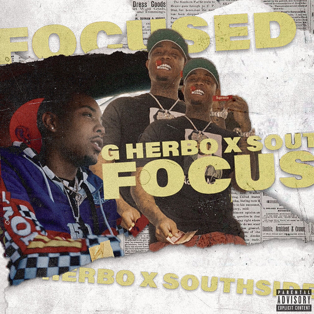 کاور آهنگ Focused از Southside, G Herbo