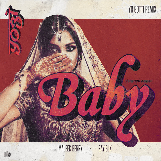 کاور آهنگ Baby (Yo Gotti Remix) از Yo Gotti, RAY BLK, Maleek Berry