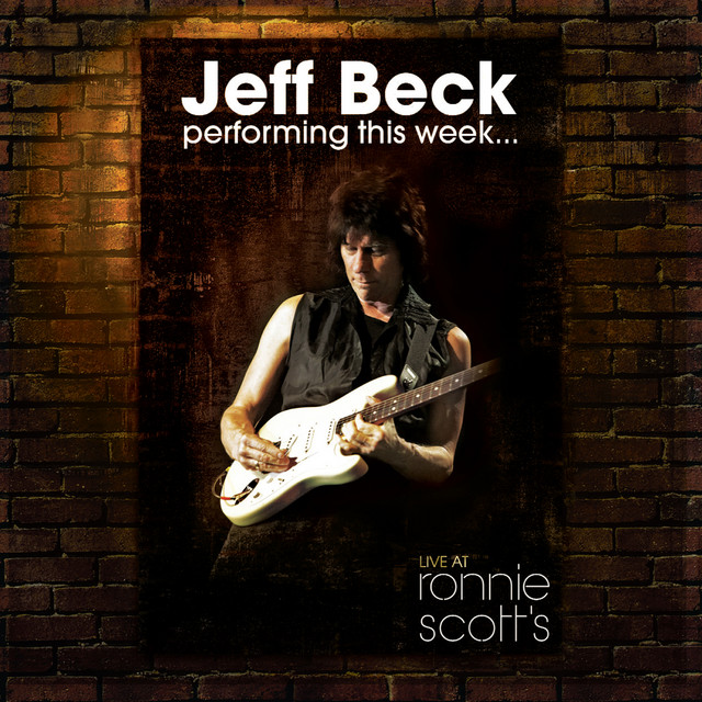 کاور آهنگ Cause We’ve Ended As Lovers - Live از Jeff Beck