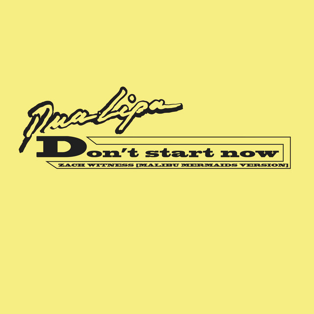 کاور آهنگ Don't Start Now از Dua Lipa