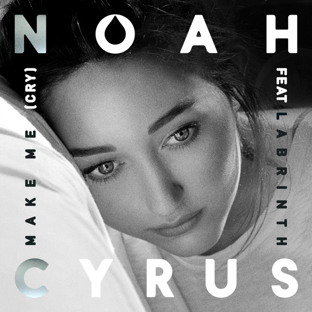 کاور آهنگ Make Me (Cry) از Labrinth, Noah Cyrus