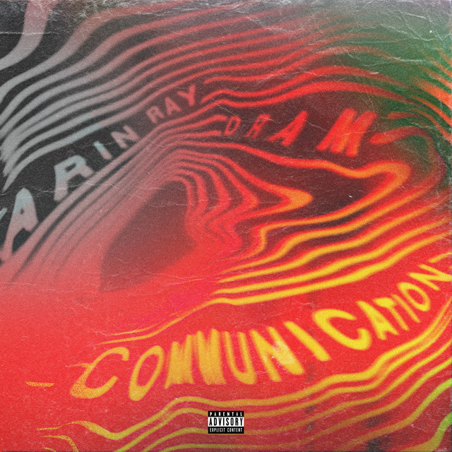 کاور آهنگ Communication (feat. DRAM) از DRAM, Arin Ray