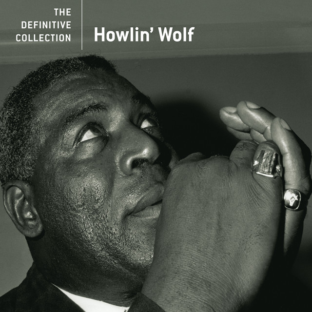 کاور آهنگ Howlin' For My Darlin' - Single Version از Howlin' Wolf