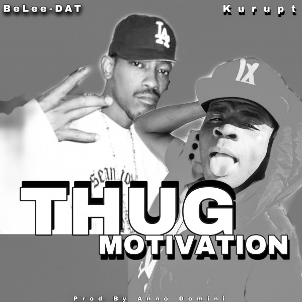 کاور آهنگ Thug Motivation از Kurupt