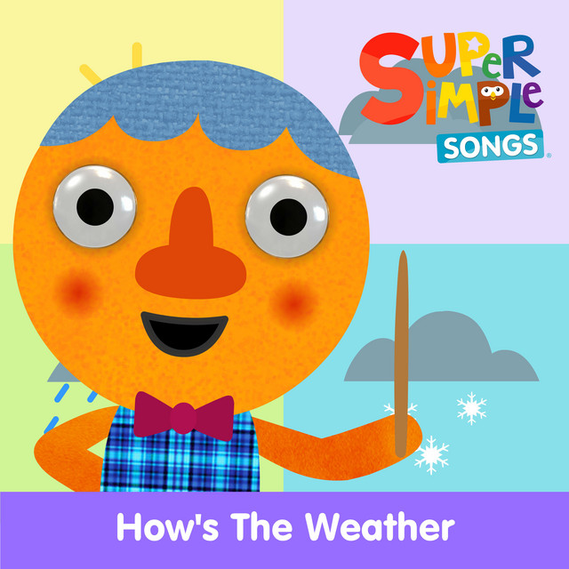 کاور آهنگ How's the Weather? - Sing-Along از Noodle & Pals, Super Simple Songs