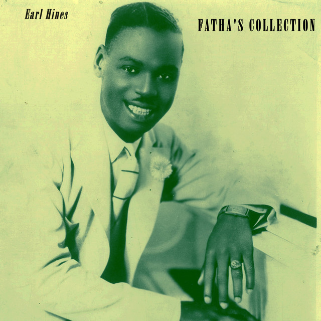 کاور آهنگ Nice Work If You Can Get It از Earl Hines