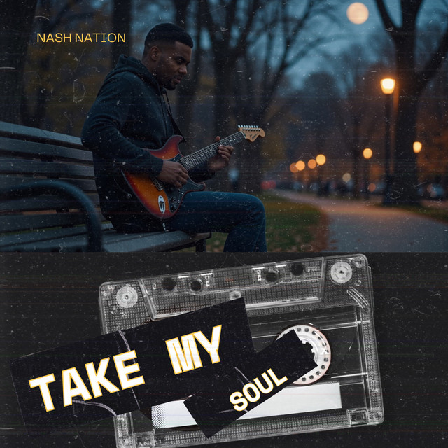کاور آهنگ TAKE MY SOUL از Nash Nation