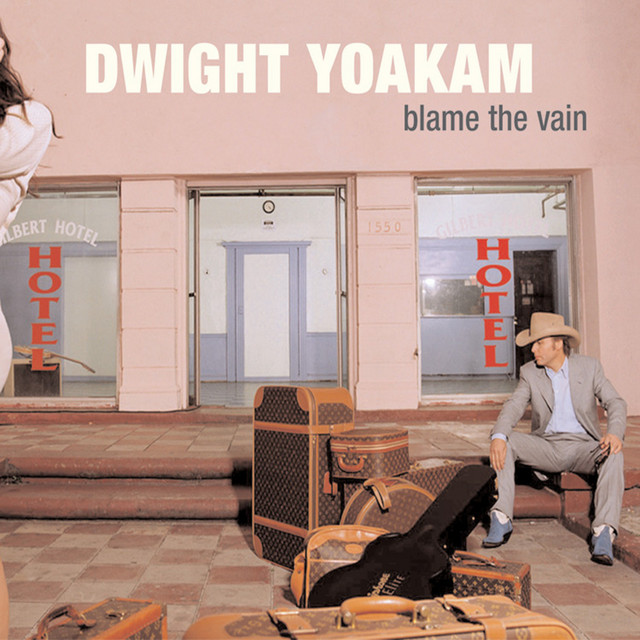 کاور آهنگ She'll Remember از Dwight Yoakam
