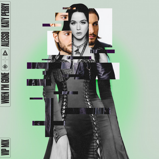 کاور آهنگ When I'm Gone (with Katy Perry) از Katy Perry, Alesso
