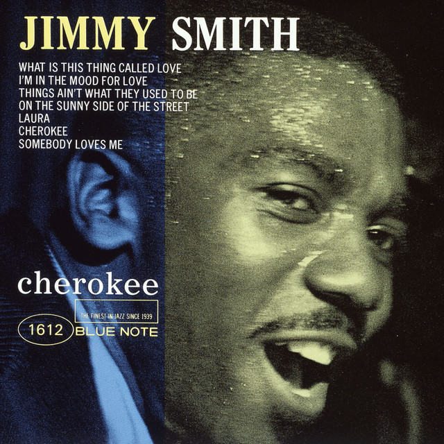 کاور آهنگ What Is This Thing Called Love? از Jimmy Smith