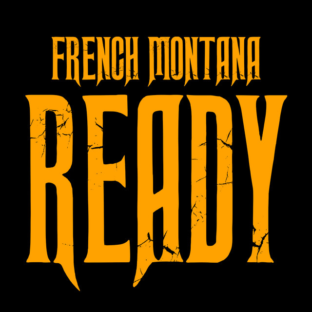 کاور آهنگ Ready/Intro از French Montana