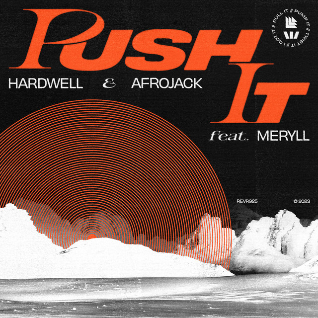 کاور آهنگ Push It از AFROJACK, Hardwell