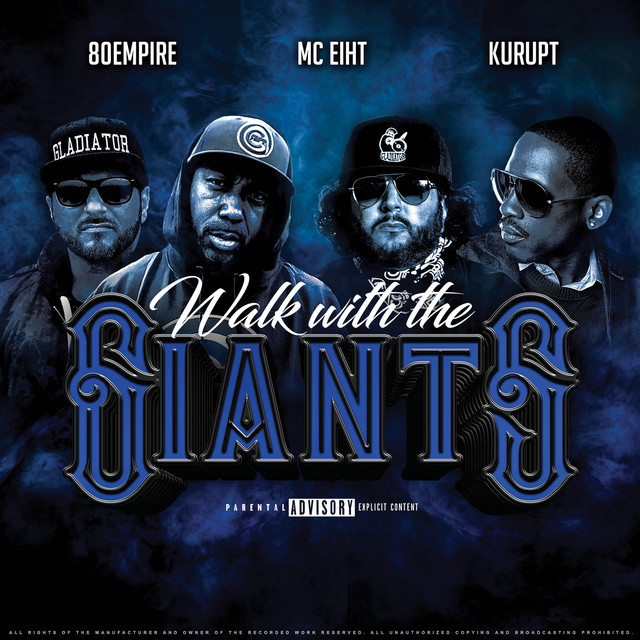 کاور آهنگ Walk With The Giants از Kurupt, MC Eiht