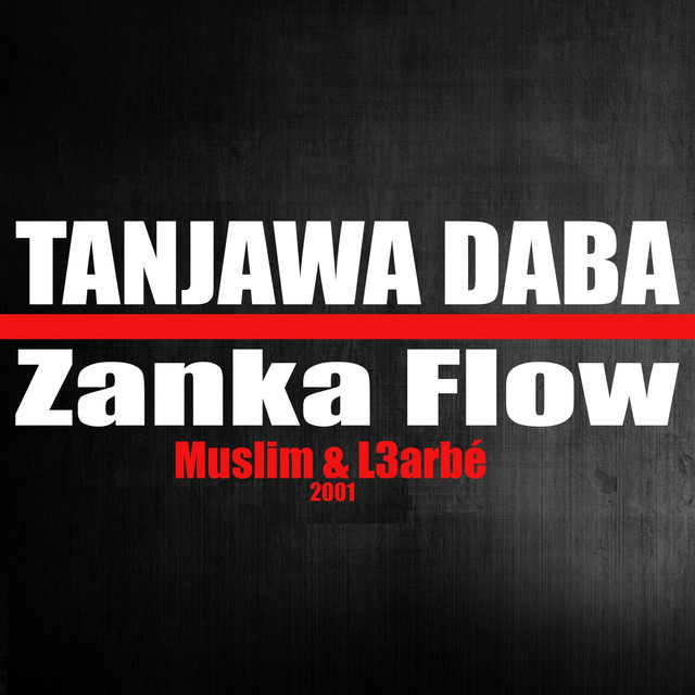کاور آهنگ L3onssoria از Muslim, Zanka Flow, L3arbe