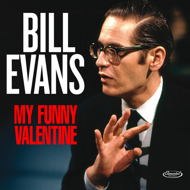 کاور آهنگ My Funny Valentine از Bill Evans