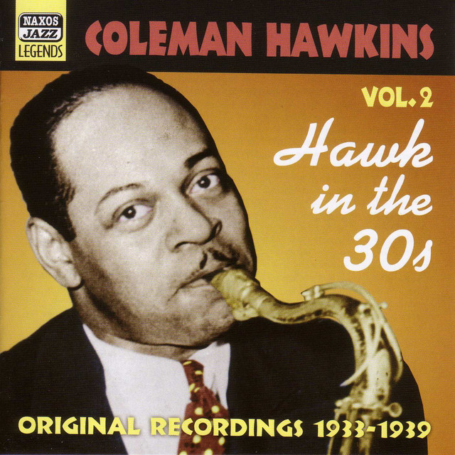 کاور آهنگ It Sends Me از Coleman Hawkins
