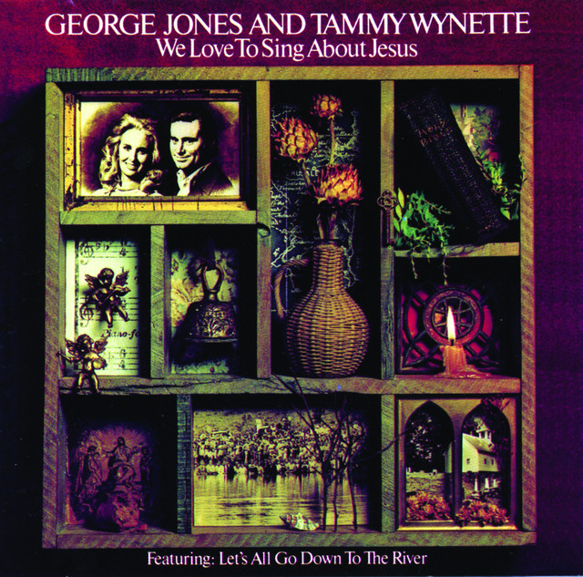 کاور آهنگ Talkin' About Jesus از George Jones, Tammy Wynette