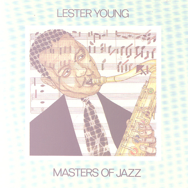 کاور آهنگ A Ghost of a Chance از Lester Young