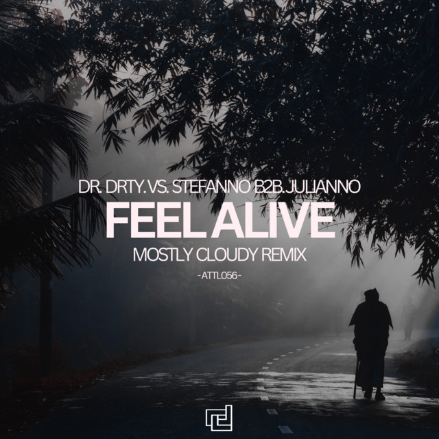 کاور آهنگ Feel Alive - Mostly Cloudy Tech Remix از Dennis Sheperd