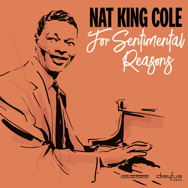کاور آهنگ I Used to Love You (2002 - Remaster) از Nat King Cole