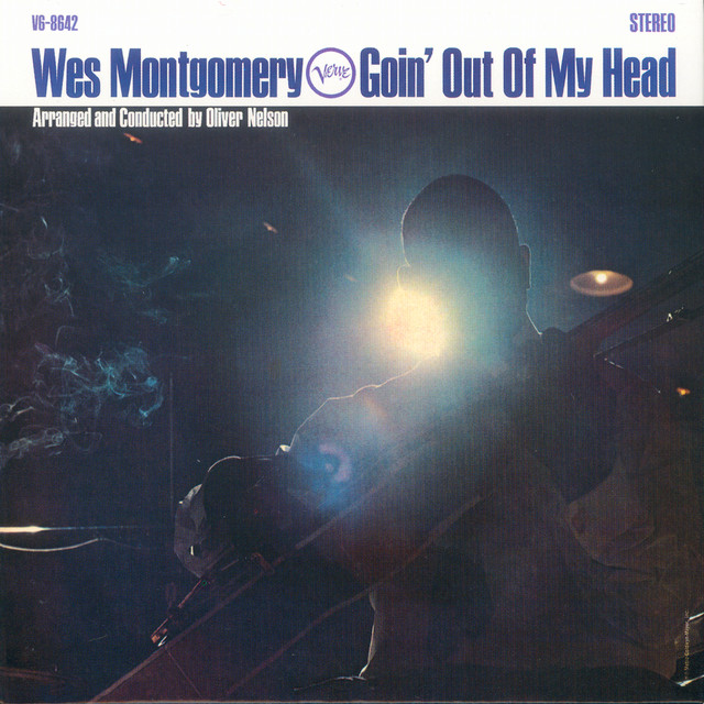 کاور آهنگ Goin' Out Of My Head از Wes Montgomery