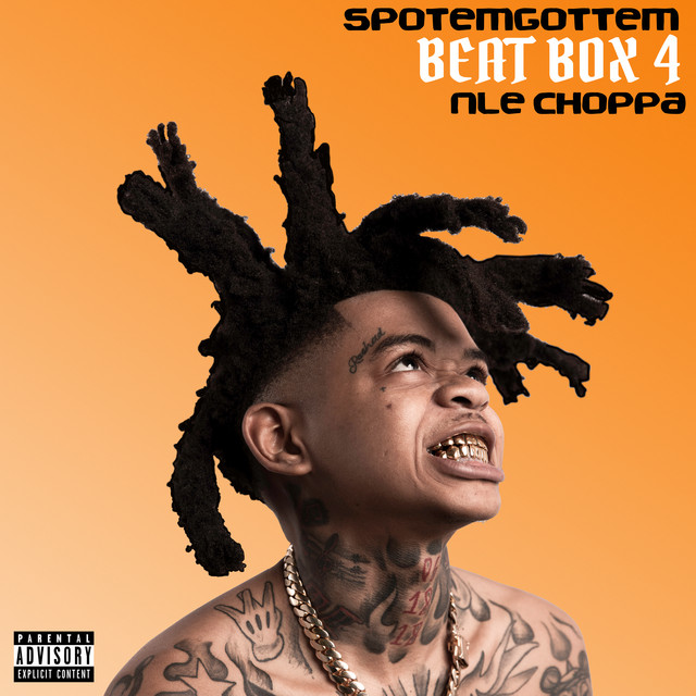 کاور آهنگ Beat Box 4 (with NLE Choppa) از NLE Choppa