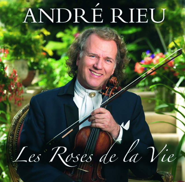کاور آهنگ La Ballade Des Gens Heureux از Andre Rieu