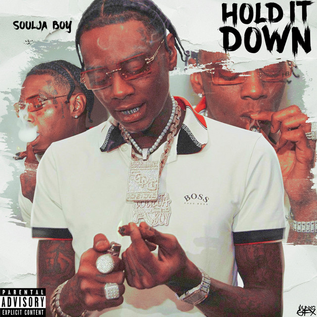 کاور آهنگ Hold It Down از Soulja Boy