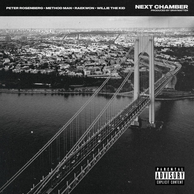 کاور آهنگ Next Chamber (feat. Method Man, Raekwon & Willie The Kid) از Method Man, Raekwon