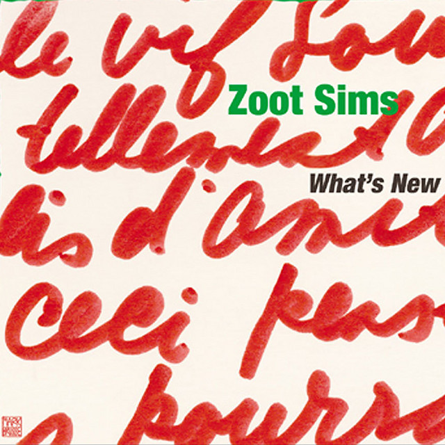 کاور آهنگ It's the Talk of the Town (2005 - Remaster) از Zoot Sims