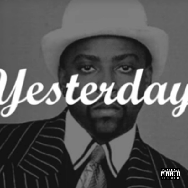 کاور آهنگ Yesterday از Nate Dogg, Roscoe
