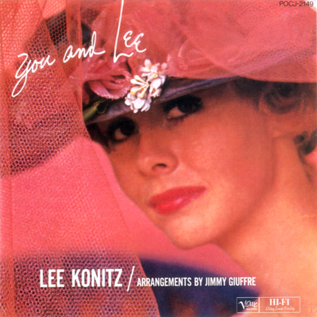 کاور آهنگ I Didn't Know About You از Lee Konitz