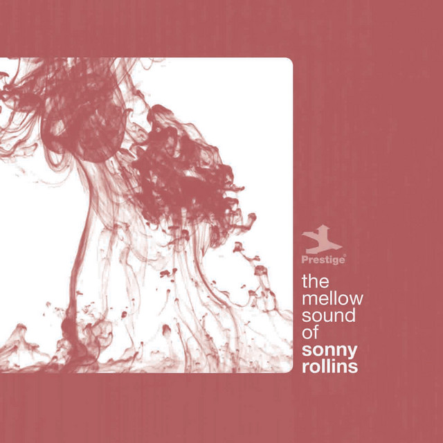 کاور آهنگ Count Your Blessings (Instead Of Sheep) از Sonny Rollins