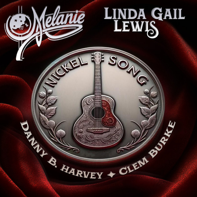 کاور آهنگ Nickel Song از Melanie, Danny B. Harvey