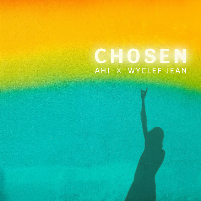 کاور آهنگ Chosen از Wyclef Jean