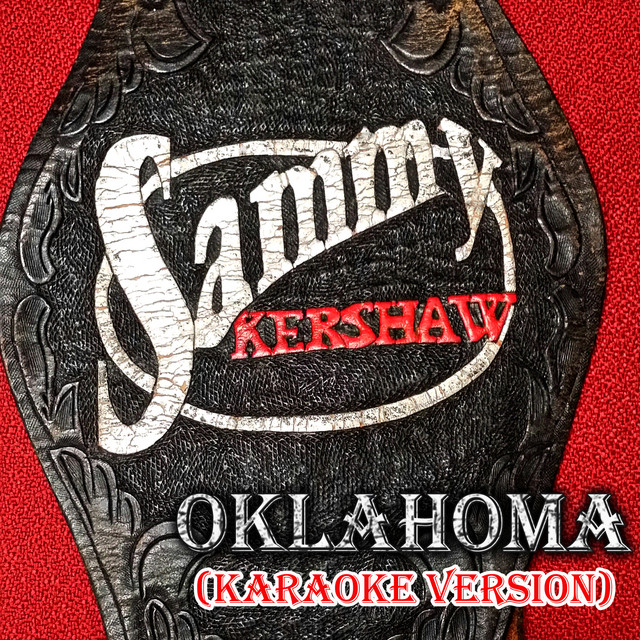 کاور آهنگ Oklahoma (Karaoke Version) از Sammy Kershaw