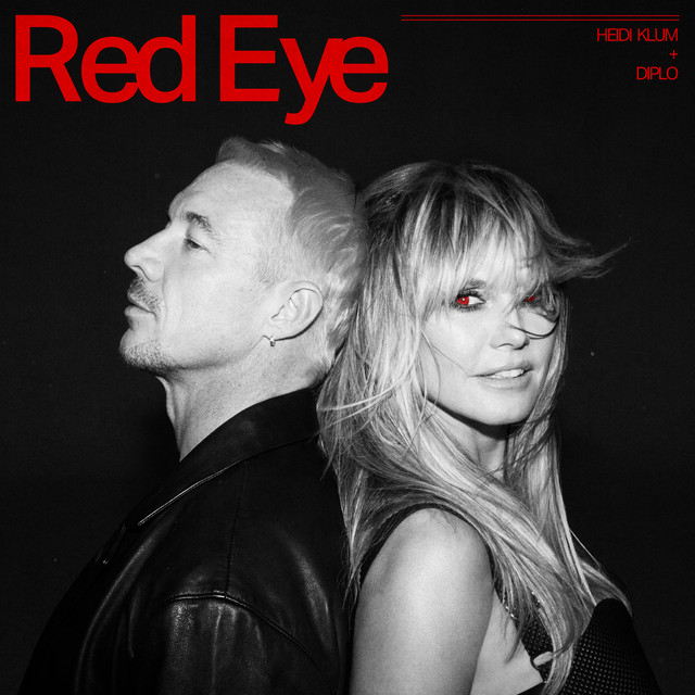 کاور آهنگ Red Eye از Diplo, Heidi Klum