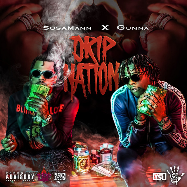 کاور آهنگ Drip Nation از Gunna, Sosamann