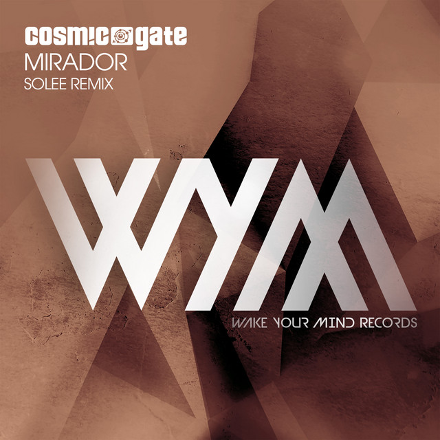 کاور آهنگ Mirador - Solee Remix از Cosmic Gate, Solee