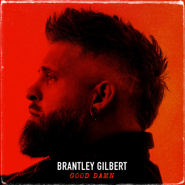 کاور آهنگ GOOD D@MN از Brantley Gilbert