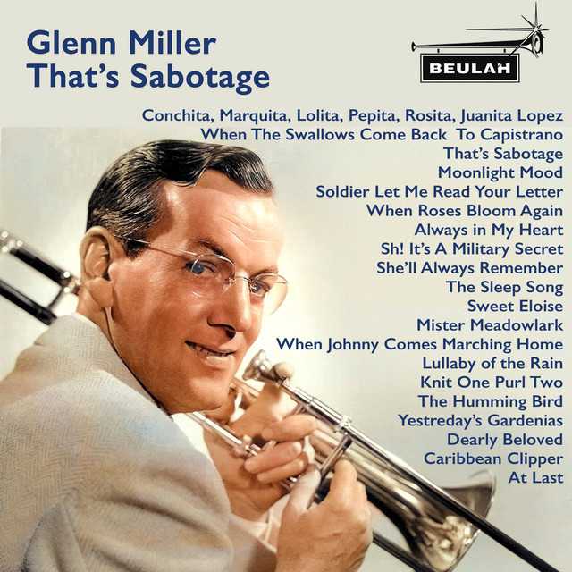 کاور آهنگ The Sleep Song از Glenn Miller, Glenn Miller Orchestra