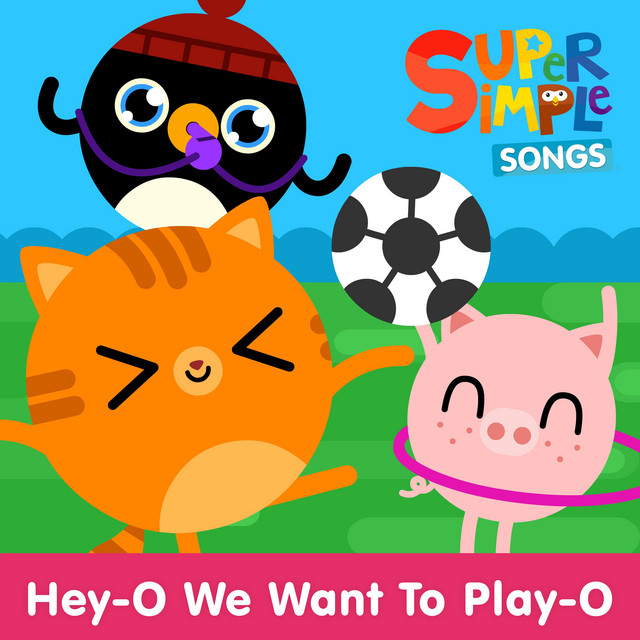 کاور آهنگ Hey-O We Want to Play-O - Sing-Along از Super Simple Songs