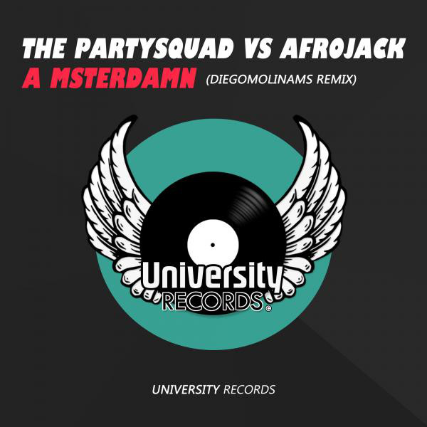 کاور آهنگ A Msterdamn - DiegoMolinams Remix از AFROJACK, The Partysquad