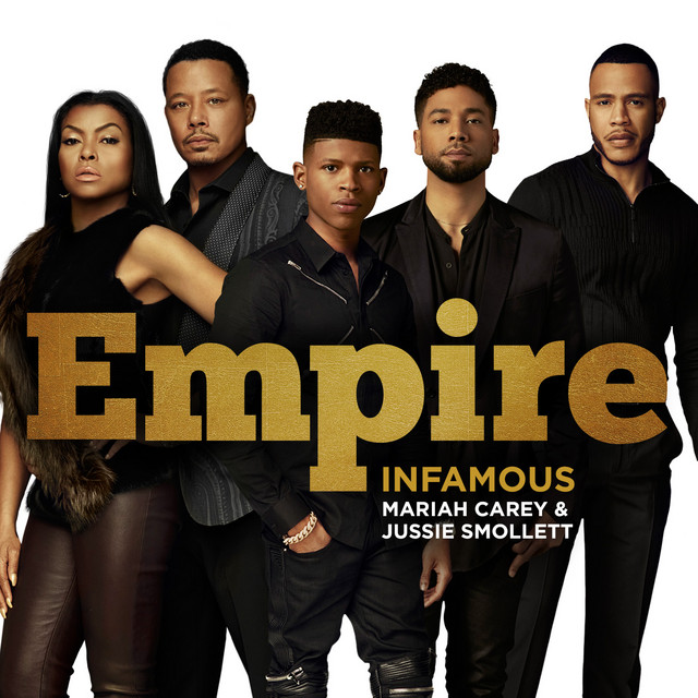 کاور آهنگ Infamous از Mariah Carey, Jussie Smollett, Empire Cast